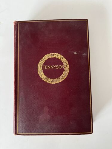 Vintage 1898 'The Poetic Dramatics Works of Alfred Lord Tennyson', Cambridge Ed.