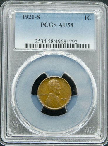 1921S Lincoln Cent -- PCGS Graded AU 58