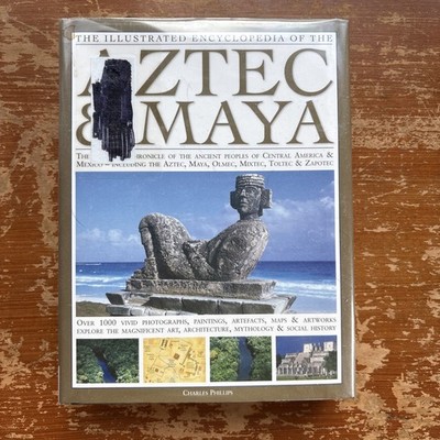 Illustrated Encyclopedia of the Aztec and Maya Hardcover. 2007