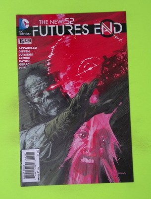 The New 52 Futures End #15 2014 DC Comics High Grade Comic Book J92-210