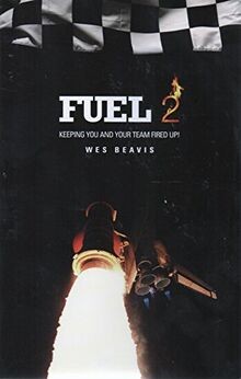 FUEL 2: Keeping You and Your Team Fired Up! von Powerborn | Buch | Zustand gut