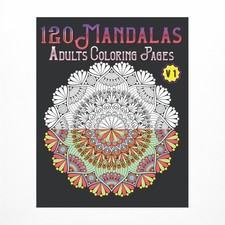 120 Mandalas Adults Coloring Pages Volume 1