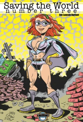 Saving the World #3 Jim Lawson Variant +Signed Print