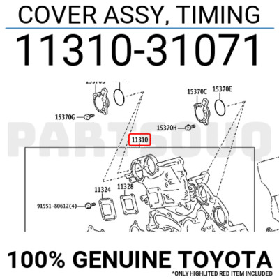 1131031071 Genuine Toyota COVER ASSY, TIMING 11310-31071 | eBay