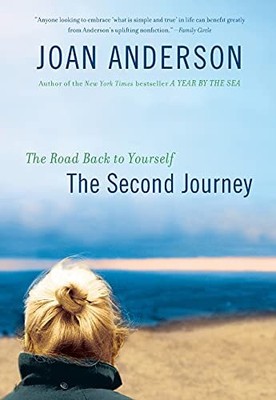 Second Journey: The Road Back to You..., Anderson, Joan