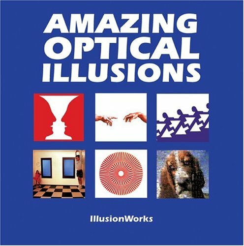 Amazing Optical Illusions,Al Seckel