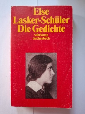 Else Lasker-Schüler Die Gedichte | Taschenbuch | Sehr gut