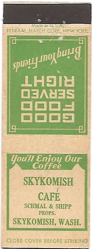 Skykomish CAFÉ in Skykomish, Washington, FS Federal Matchcover