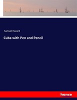 Samuel Hazard | Cuba With Pen And Pencil | Taschenbuch | Englisch (2017)