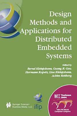 Design Methods and Applications for Distributed Embedded Systems : IFIP 18th-,