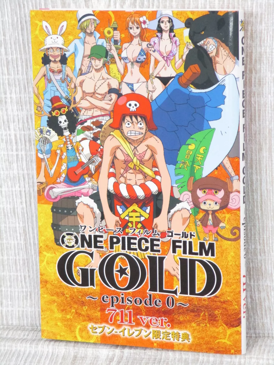 ONE PIECE FILM GOLD Episode 0 711 Ver. Art Fan Book Storyboard 2016 Japan  Ltd