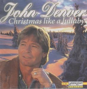 John Denver Christmas Like A Lullaby CD Europe Laserlight 1990 12762