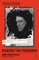 Annie Cohen-Solal | Picasso The Foreigner | Taschenbuch | Englisch (2026)