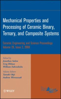 Ceramic Engineering and Science Proceedings : Mechanical Properties and Perfo...