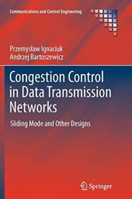 Congestion Control in Data Transmission Networks: Sliding Mode