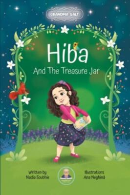 Hiba and the Treasure Jar by Soubhie, Nadia