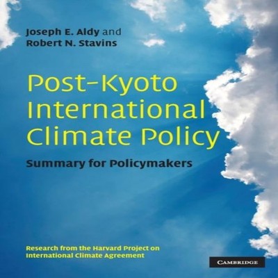 Post-Kyoto International Climate Policy Cambridge University Pres