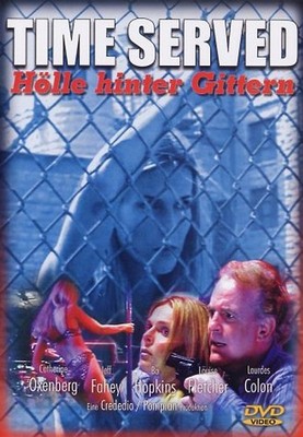 Time Served - Hölle hinter Gittern   DVD NEU (76707)