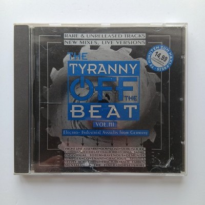 Tyranny Off The Beat Vol 3 CD 1996, Industrial EBM Darkwave Compilation Germany