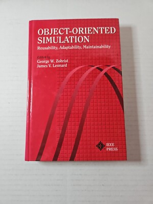 Object-Oriented Simulation: Reusability, Adaptability, Maintainability