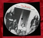 THE BEATLES - GET BACK / DON'T LET ME DOWN - 7" PICTURE DISC