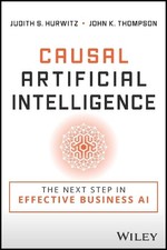 Judith S. Hurwitz John K. Tho Causal Artificial Intelli (Paperback) (US IMPORT)