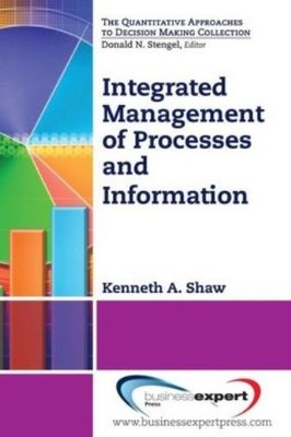 Integrated Management Of Processes And Information