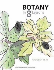 Botany in 8 Lessons; Student - Paperback, by ...