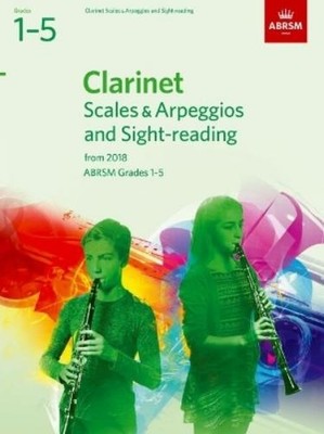 Clarinet Scales & Arpeggios and Sight-Reading, ABRSM Grades 1-5 (Sheet Music)