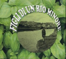 FIGLI DI UN RIO MINORE  - FIGLI DI UN RIO MINORE - CD  sconto 10%