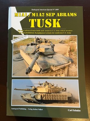 Tankograd Publishing 3009  M1A1  M1A2 SEP ABRAMS TUSK