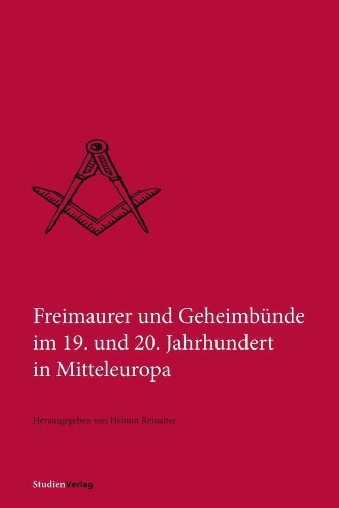 Thumbnail - Freimaurer Und Geheimbünde 19. Und 20. Jahrhundert In Mitteleuropa