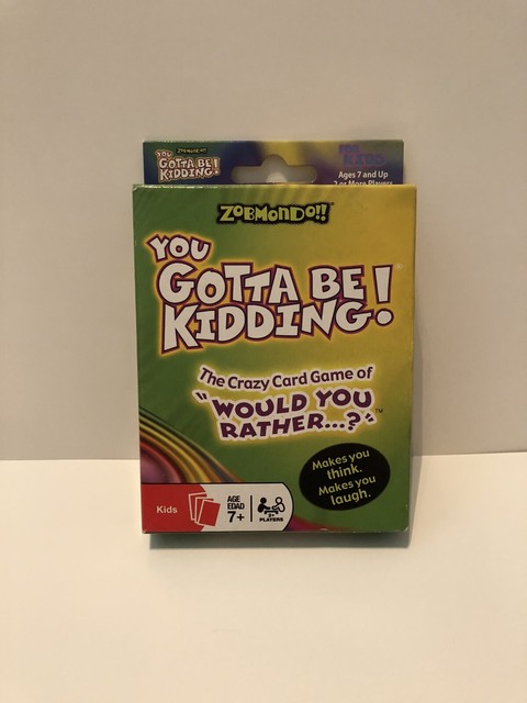 You Gotta Be Kidding Card Game SEALED EBay