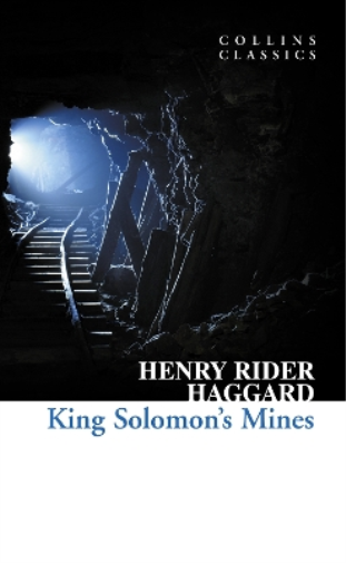 Henry Rider Haggard King Solomon’s Mines (Tascabile) Collins Classics