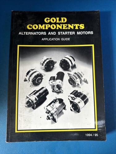 GOLD COMPONENTS STARTER & LICHTMASCHINE TEILENUMMER KATALOG 1994/95