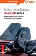 Financial Crimes: Wie Banken funktionieren, spek... | Book | condition very good