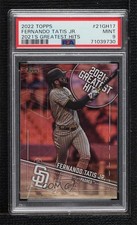 2022 Topps Series 1 2021's Greatest Hits Fernando Tatis Jr PSA 9 MINT 0mx2