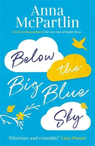 Below The Big Blue Sky | Anna Mcpartlin | Englisch | Taschenbuch | 500 S. | 2022-image