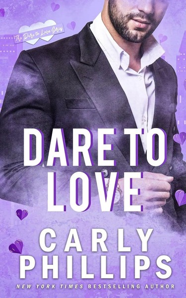 Dare To Love Carly Phillips Taschenbuch Dare To Love Kartoniert / Broschiert-image