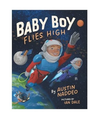 Baby Boy Flies High, Naddeo, Austin