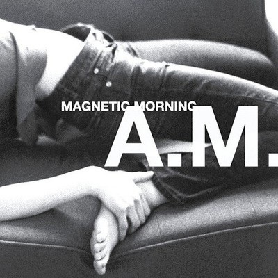 Magnetic Morning - A.M. - CD