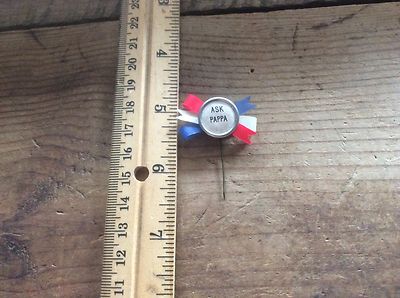 Ask Pappa Pin , Lapel Pin , Vintage Collectible