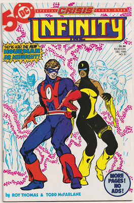 Infinity Inc 21 FN+ 6.5 DC 1985 Todd McFarlane