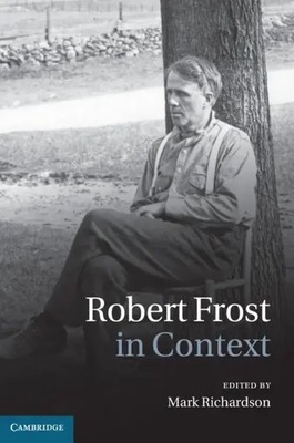 Mark Richardson | Robert Frost in Context | Buch | Englisch (2020)