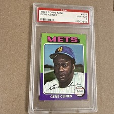 1975 Topps Mini #575 Gene Clines PSA 8 NM-MT New York Mets 