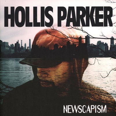 Hollis Parker - Newscapism (Vinyl LP - 2020 - EU - Original)