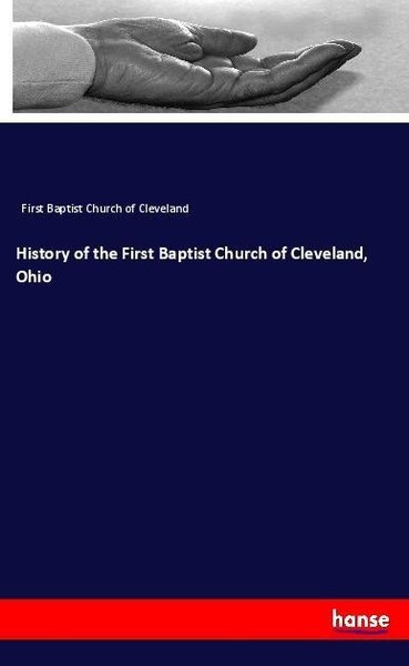 History Of The First Baptist Church Of Cleveland, Ohio First Baptist Church Of C-image