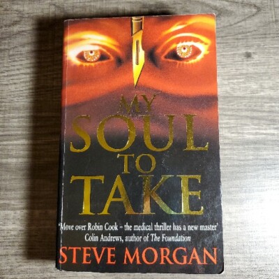 My Soul To Take By Steve Morgan 1994 Vintage Paperback Book UK  Thriller 