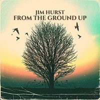 Hurst - From The Ground Up - Cd - G3Z
