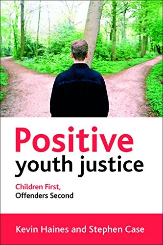 Positive youth justice,Kevin Haines